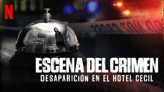 Escena del crimen: Desaparición en el hotel Cecil